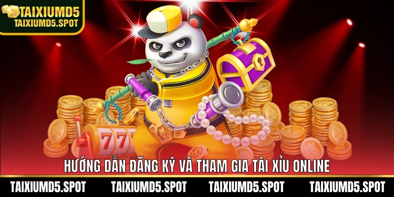 Hướng dẫn đăng ký và tham gia 