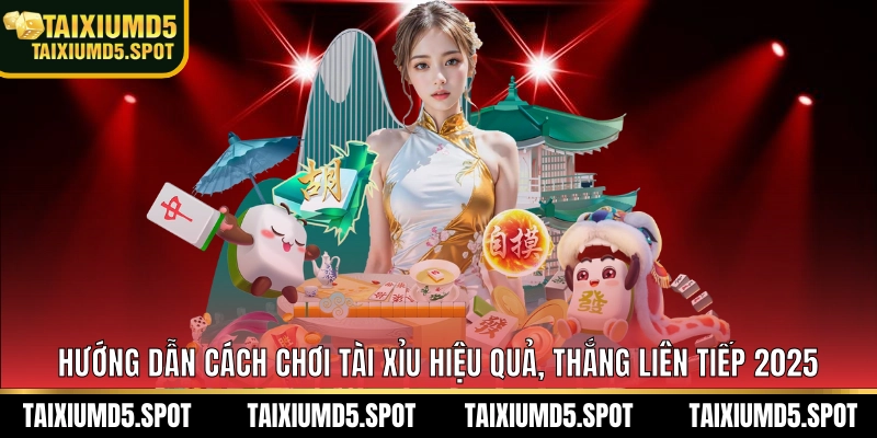 Hướng dẫn cách chơi tài xỉu